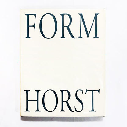 Form:  Horst / ホルスト・P・ホルスト 写真集