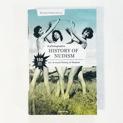 【未開封新本】ヌーディズムの歴史「A Photographic History of Nudism」