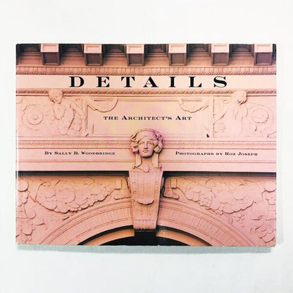 アメリカ建築のディテール「Details: The Architect's Art」