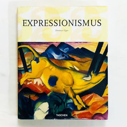 ドイツ表現主義の絵画「Expressionismus」/ Dietmar Elger