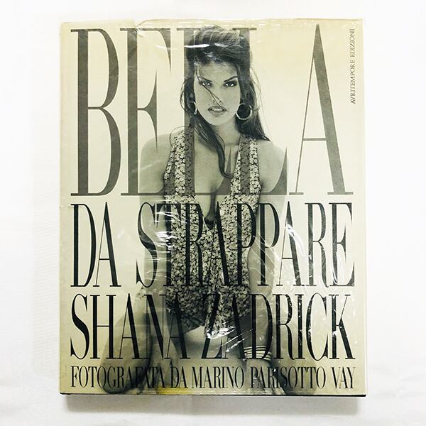 90年代スーパーモデル「BELLA da Strappare Shana Zadrick」マリノ・パリゾット写真集