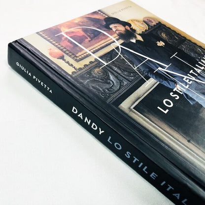 イタリアのダンディたち「DANDY: Lo Stile Italiano」