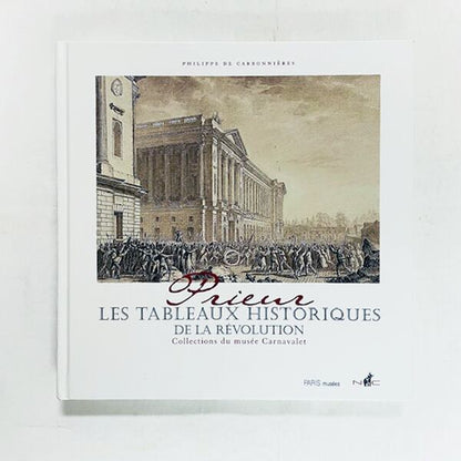 フランス革命の歴史的場面の銅版画「Prieur, Les Tableaux Historiques de la Revolution」