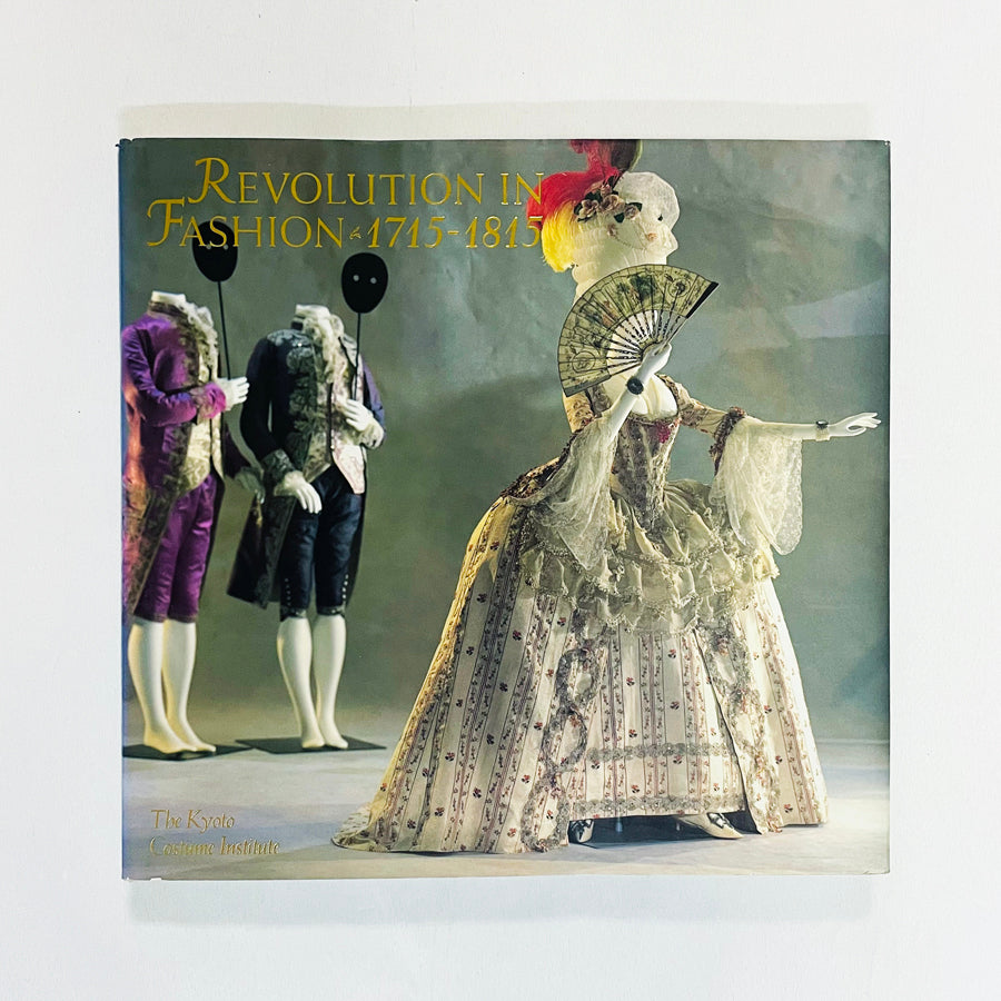 Revolution in Fashion 1715-1815 / ファッションの革命