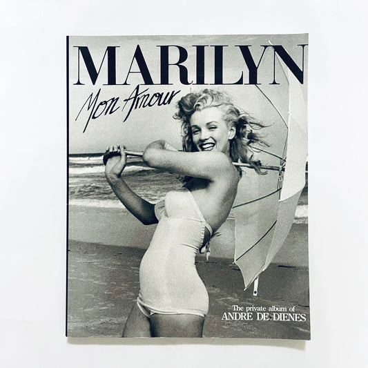 Marilyn Mon Amour: The Private Album of Andre De Dienes / アンドレ・ド・ディーンズ