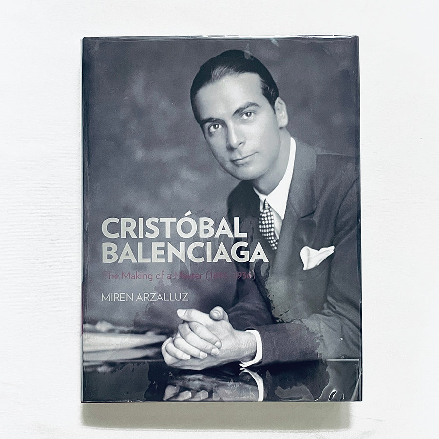 Cristóbal Balenciaga: The Making of a Master 1895–1936