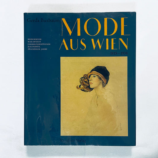 Mode aus Wien 1815–1938 / ウィーンの文化とファッション