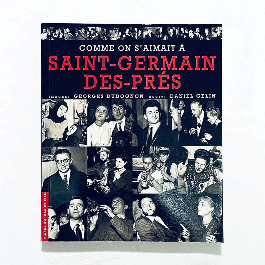 Comme on s'aimait à Saint-Germain-des-Prés / 戦後のサン・ジェルマン・デ・プレ