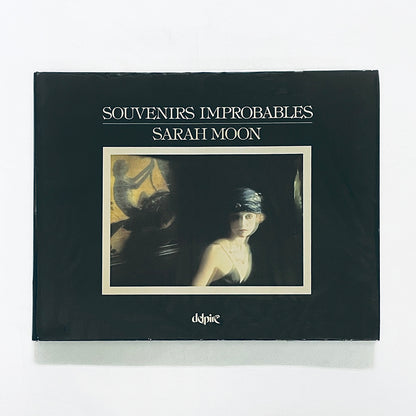 Souvenirs improbables / Sarah Moon / サラ・ムーン写真集