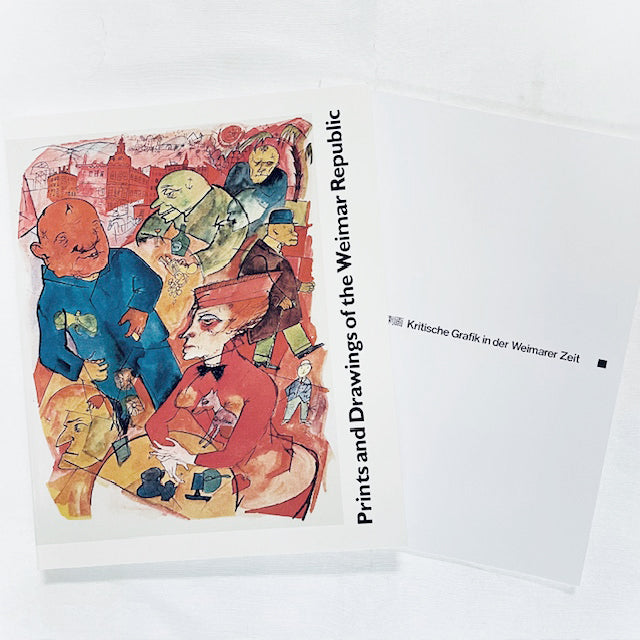 Prints and Drawings of the Weimar Republic / ワイマール時代の風刺画 / 日本語冊子付【新本】