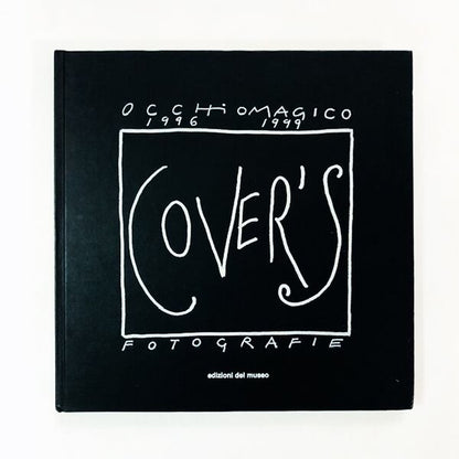 Cover's Fotografie／Occhiomagico 1996-1999【250部限定サイン本】