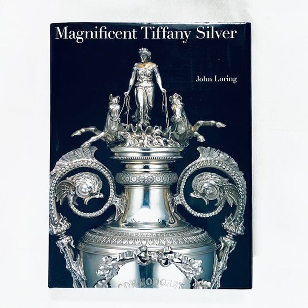 ティファニーの銀器「Magnificent Tiffany Silver」