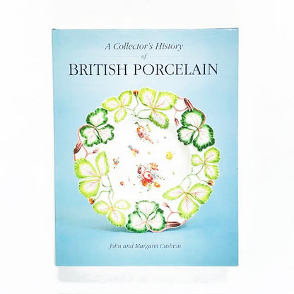 英国陶器の歴史「A Collector's History of British Porcelain」