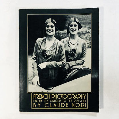 フランス写真の起源と現在「French Photography: from Its Origins to the Present」