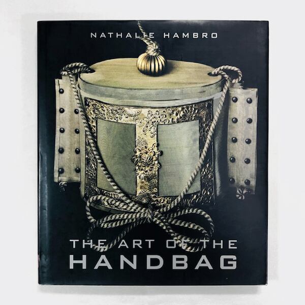ハンドバッグの芸術「Nathalie Hambro: The Art of Handbag」