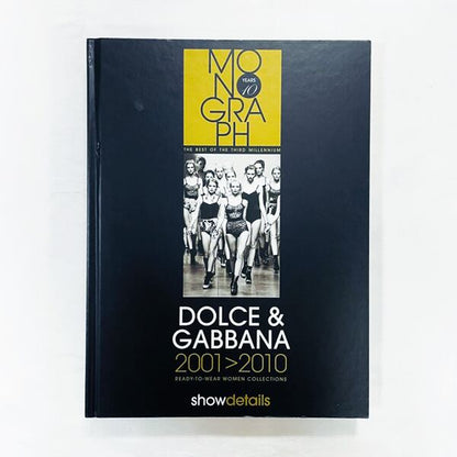 Dolce & Gabbana 2001- 2010 / ドルチェ＆ガッバーナ